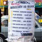 Cover of History Is Bunk - Part 2, 2006-04-25, CD