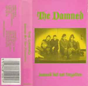 The Damned – Damned But Not Forgotten (1985, White Cassette