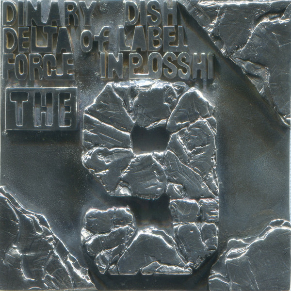 Dinary Delta Force – The 9 (2013