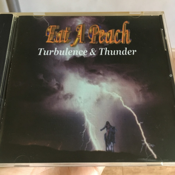 Eat A Peach – Turbulence u0026 Thunder (1999