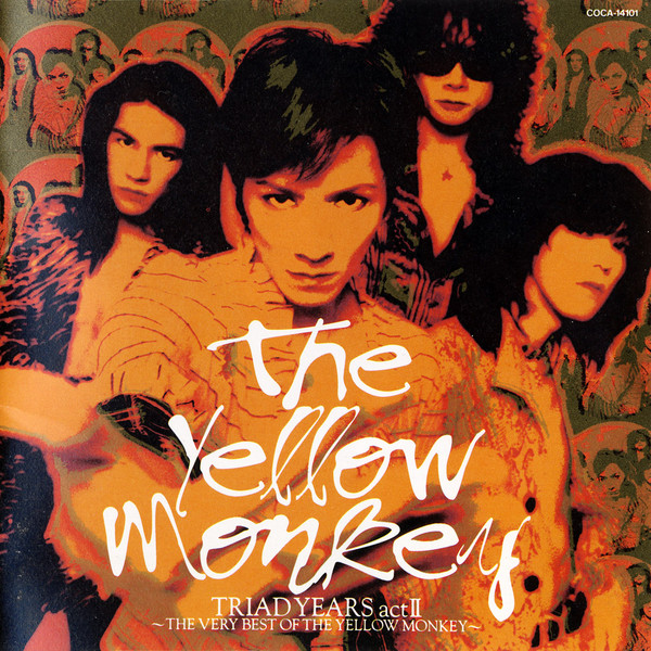 The Yellow Monkey – Triad Years Act II ~The Very Best Of The 