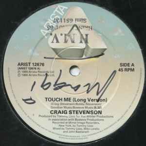 Craig Stevenson – Touch Me (1986, Vinyl) - Discogs