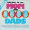 The Mom And Dads - The Best Of The Mom And Dads