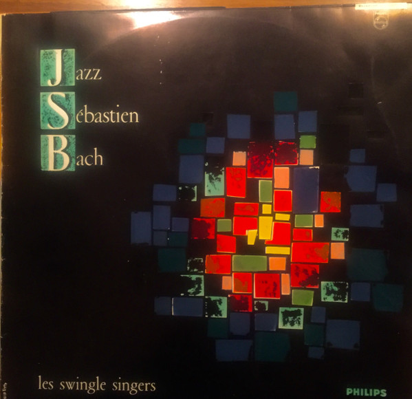 THE SWINGLE SINGERS ** JAZZ SEBASTIEN BACH **  1963  EP FRENCH 