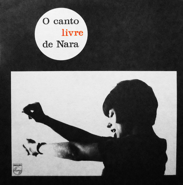 Nara Leão – O Canto Livre De Nara (2001, Vinyl) - Discogs