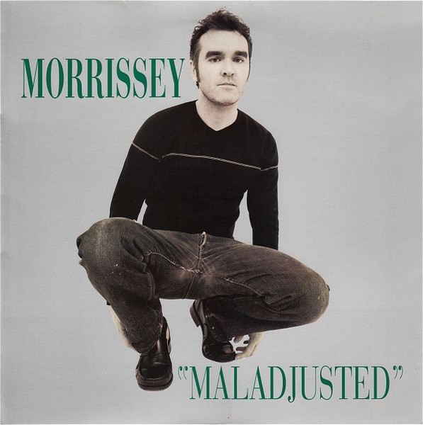 Morrissey – Maladjusted (1997, Vinyl) - Discogs