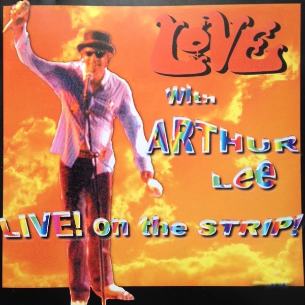 Love with Arthur Lee