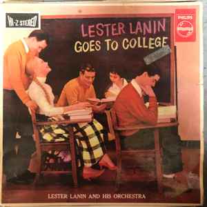 Lester Lanin And His Orchestra - Lester Lanin Goes To College album cover