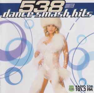 Various - 538 Dance Smash Hits - Winter