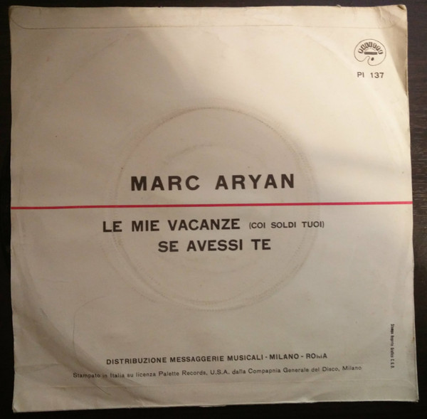 last ned album Marc Aryan - Le Mie Vacanze Coi Soldi Tuoi