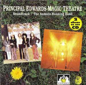 Principal Edwards Magic Theatre - Soundtrack/The Asmoto Running Band album cover