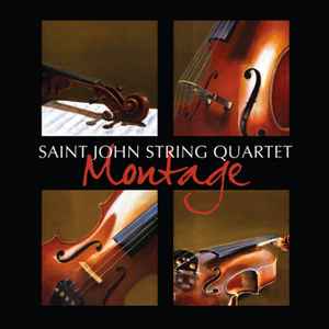 Saint John String Quartet - Montage album cover