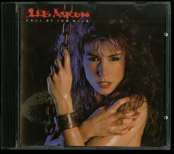 Lee Aaron - Call Of The Wild | Releases | Discogs