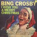 Cover of I Wish You A Merry Christmas, , Vinyl