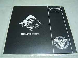 Coroner - Death Cult: The Rarities album cover