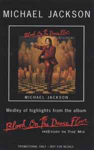 Michael Jackson – Blood On The Dance Floor (HIStory In The Mix