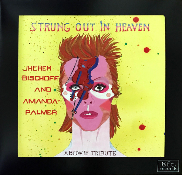 last ned album Jherek Bischoff And Amanda Palmer - Strung Out In Heaven A Bowie String Quartet Tribute