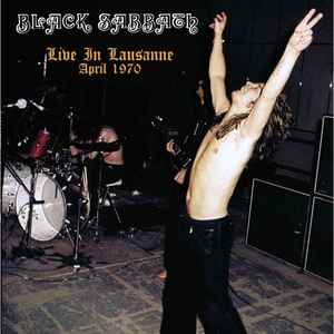 Black Sabbath - Live In Lausanne April 1970 album cover
