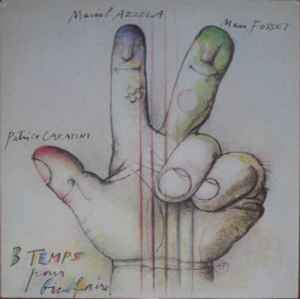 Marcel Azzola - 3 Temps Pour Bien Faire album cover