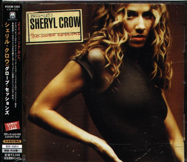 Sheryl Crow – The Globe Sessions (1998, CD) - Discogs