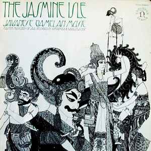 The Jasmine Isle (Javanese Gamelan Music) - Unknown Artist