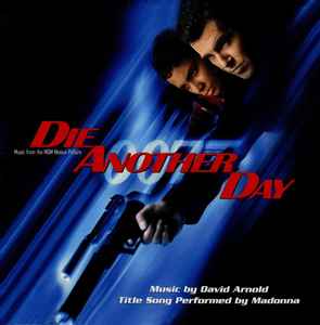 David Arnold - Die Another Day (Music From The MGM Motion Picture)