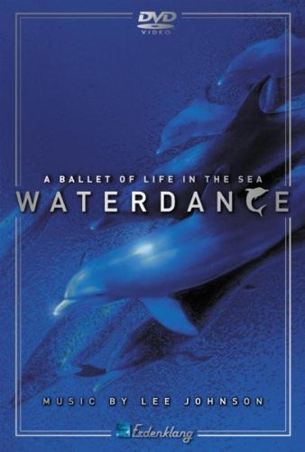 last ned album Lee Johnson - Waterdance A Ballet Life In The Sea