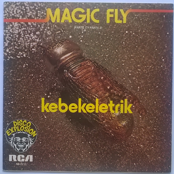 ladda ner album Kebekelektrik - Magic Fly Parte 1 2