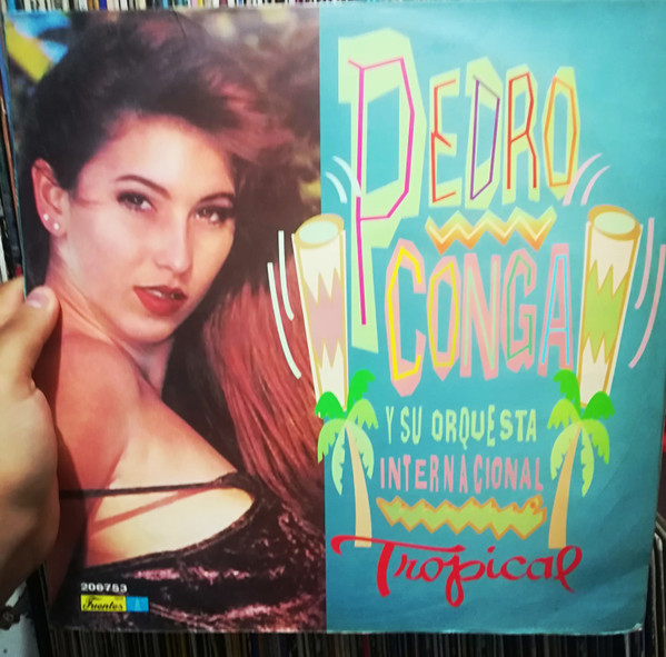 Pedro Conga Y Su Orquesta Internacional – Tropical (1994, CD 