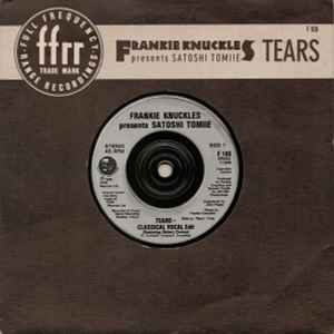 Frankie Knuckles Presents Satoshi Tomiie - Tears