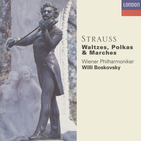 Willi Boskovsky, Wiener Philharmoniker – Strauss Waltzes, Polkas 