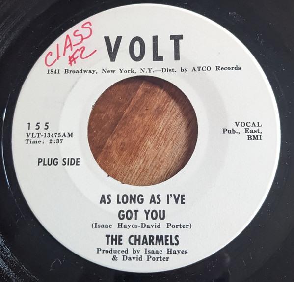 The Charmels - As Long As I've Got You / Baby Come And Get It 