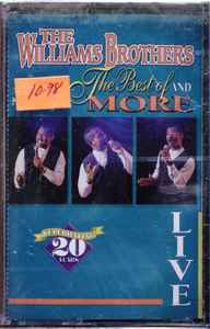 The Williams Brothers (2) - The Best Of And More Live  album cover