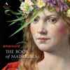 Amarcord - The Book Of Madrigals