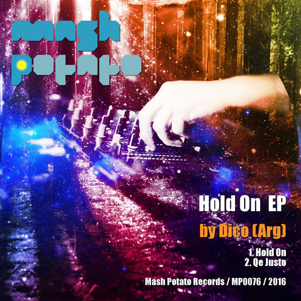 descargar álbum Dico (Arg) - Hold On EP