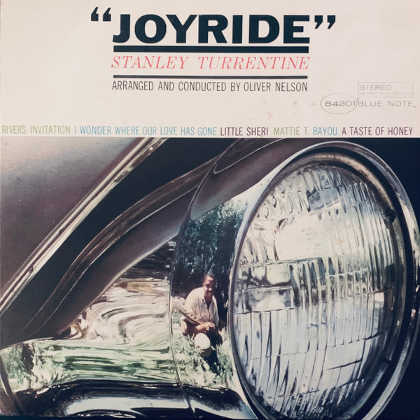 Stanley Turrentine - Joyride | Releases | Discogs