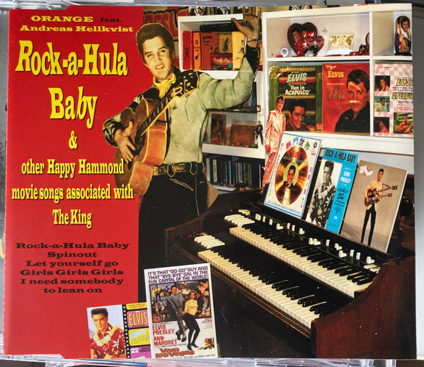 Orange – Rock-A-Hula Baby & Other Happy Hammond Movie Songs Associated With The King