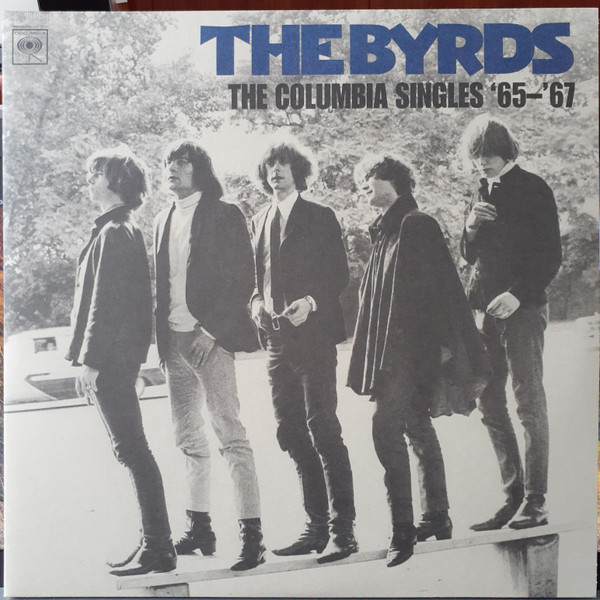 The Byrds – The Columbia Singles '65-'67 (2002, 180gm, Vinyl