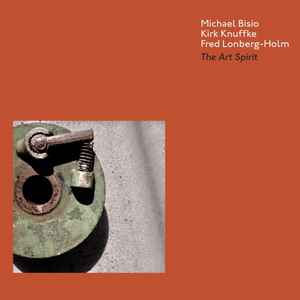 Michael Bisio - The Art Spirit アルバムカバー