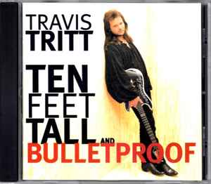 Travis Tritt – The Very Best Of Travis Tritt (2007, CD) - Discogs