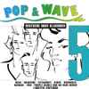 Various - Pop & Wave - Deutsche Wave Klassiker Vol. 5