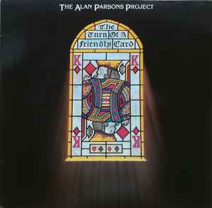The Turn Of A Friendly Card - The Alan Parsons Project