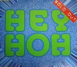 toernooi Snel Boos worden Sold Out (2) - Hey Hoh: CD, Maxi For Sale | Discogs