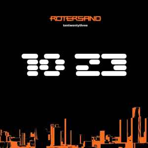 Rotersand - 1023 | Tentwentythree