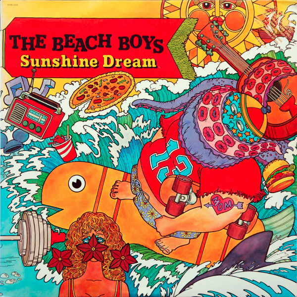 The Beach Boys - Sunshine Dream | Releases | Discogs