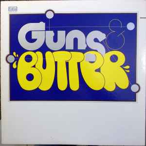 Guns & Butter - Guns & Butter