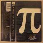 Cover of π - Music For The Motion Picture, 1999, Cassette
