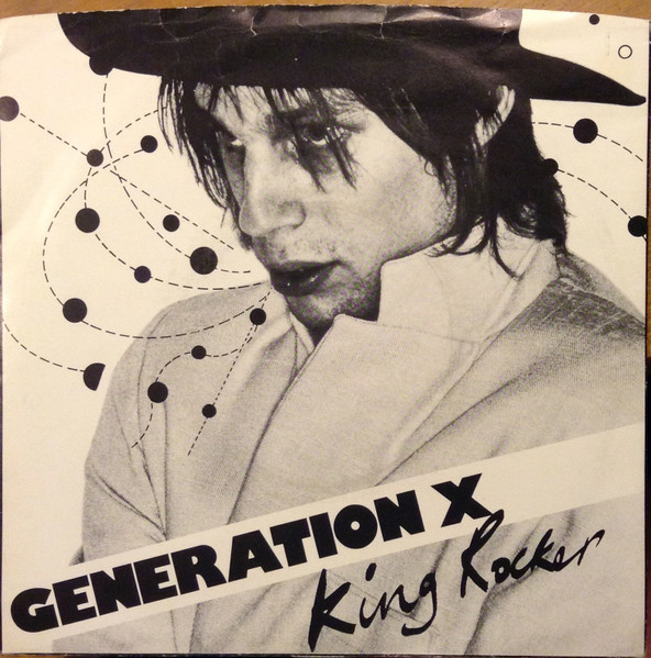 Generation X - King Rocker | Releases | Discogs