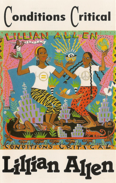 Lillian Allen – Conditions Critical (1987, Vinyl) - Discogs