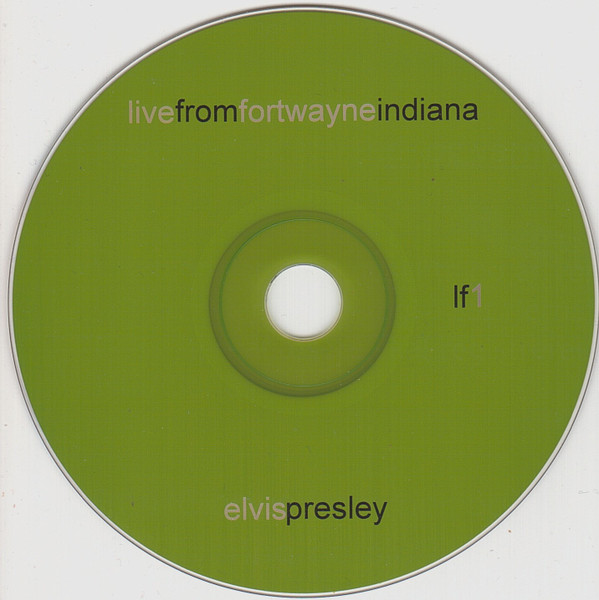 télécharger l'album Elvis Presley - Live From Fort Wayne Indiana
